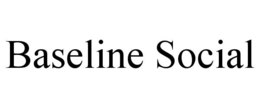 BASELINE SOCIAL trademark