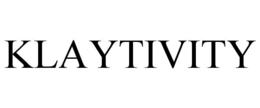 KLAYTIVITY trademark