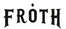 FROTH trademark
