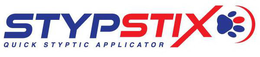 STYPSTIX QUICK STYPTIC APPLICATOR trademark