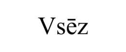 VSĒZ trademark