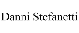 DANNI STEFANETTI trademark