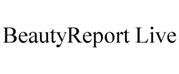 BEAUTYREPORT LIVE trademark