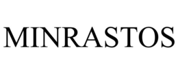 MINRASTOS trademark