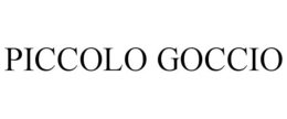 PICCOLO GOCCIO trademark