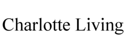 CHARLOTTE LIVING trademark