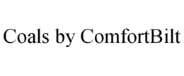 COALS BY COMFORTBILT trademark