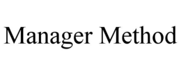 MANAGER METHOD trademark