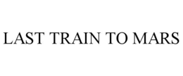 LAST TRAIN TO MARS trademark