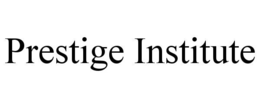 PRESTIGE INSTITUTE trademark