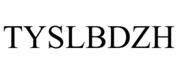 TYSLBDZH trademark