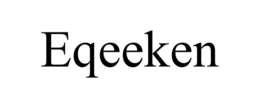 EQEEKEN trademark