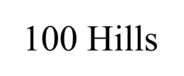 100 HILLS trademark