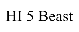 HI 5 BEAST trademark
