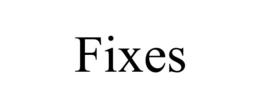 FIXES trademark