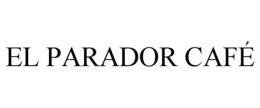 EL PARADOR CAFÉ trademark
