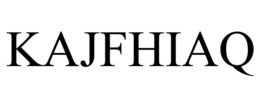 KAJFHIAQ trademark