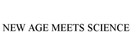 NEW AGE MEETS SCIENCE trademark