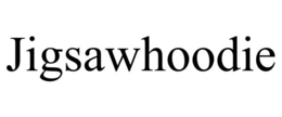 JIGSAWHOODIE trademark