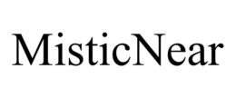 MISTICNEAR trademark