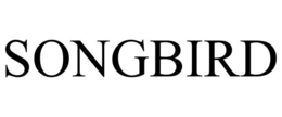 SONGBIRD trademark