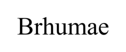 BRHUMAE trademark