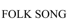 FOLK SONG trademark