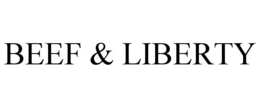 BEEF & LIBERTY trademark