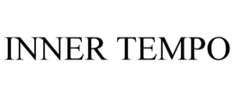 INNER TEMPO trademark