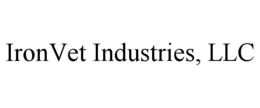 IRONVET INDUSTRIES, LLC trademark