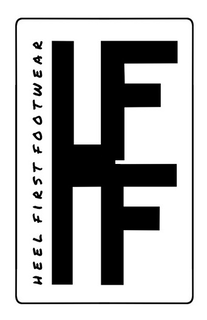 HEEL FIRST FOOTWEAR HFF trademark