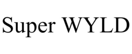 SUPER WYLD trademark