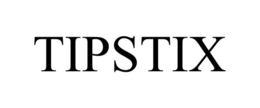 TIPSTIX trademark