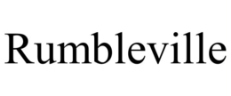 RUMBLEVILLE trademark