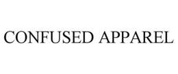 CONFUSED APPAREL trademark