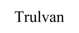 TRULVAN trademark