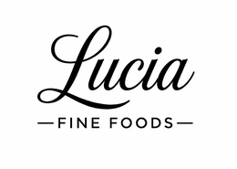 LUCIA FINE FOODS trademark
