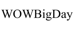 WOWBIGDAY trademark