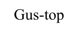 GUS-TOP trademark