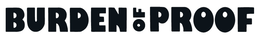 BURDEN OF PROOF trademark