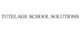 TUTELAGE SCHOOL SOLUTIONS trademark