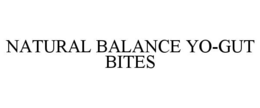 NATURAL BALANCE YO-GUT BITES trademark