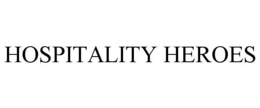 HOSPITALITY HEROES trademark