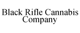 BLACK RIFLE CANNABIS COMPANY trademark
