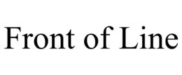 FRONT OF LINE trademark