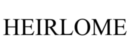 HEIRLOME trademark