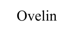 OVELIN trademark