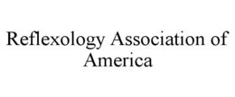 REFLEXOLOGY ASSOCIATION OF AMERICA trademark