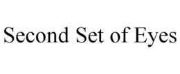 SECOND SET OF EYES trademark