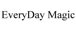 EVERYDAY MAGIC trademark